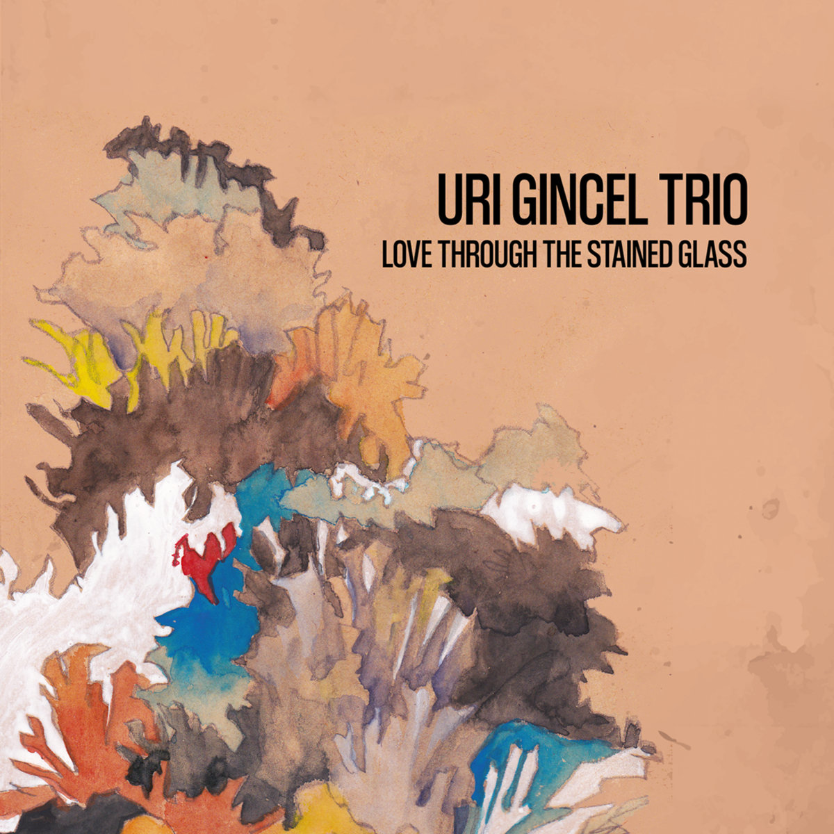 Love Through The Stained Glass — Uri Gincel Trio